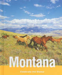 Montana (Celebrate the States (Second Edition)) （2ND Library Binding）