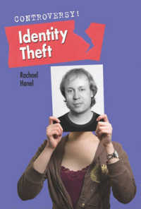 Identity Theft (Controversy!) （Library Binding）