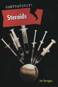 Steroids (Controversy!) （Library Binding）