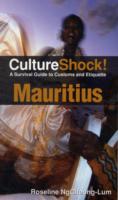 Mauritius : A Survival Guide to Customs and Etiquette (Culture Shock!) -- Paperback / softback