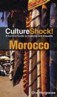 Culture Shock! Morocco : A Survival Guide to Customs and Etiquette (Culture Shock! Morocco) （5TH）