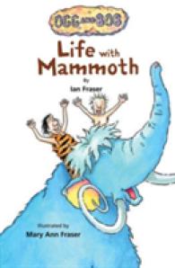 Life with Mammoth (Ogg and Bob)