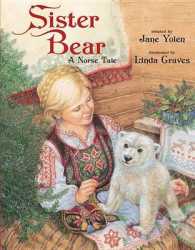 Sister Bear : A Norse Tale