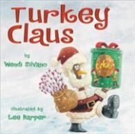 Turkey Claus (Turkey Trouble)