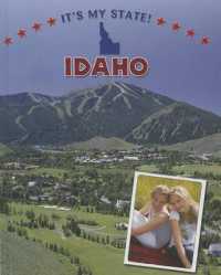 Idaho (It's My State! (Second Edition)(R)) （Library Binding）