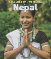 Nepal (Cultures of the World (Third Edition)(R)) （3RD Library Binding）