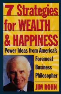 7 Strategies for Wealth & Happiness : Power Ideas from America's Foremost Business Philosopher