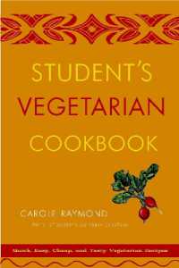Student's Vegetarian Cookbook, Revised : Quick, Easy, Cheap, and Tasty Vegetarian Recipes -- Paperback / softback （Revised ed）