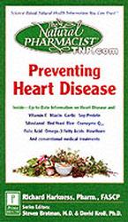 Preventing Heart Disease (The Natural Pharmacist Guide to)