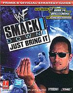Wwf Smackdown! Just Bring It : Prima's Official Strategy Guide
