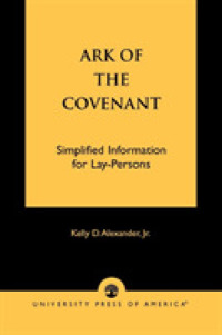 Ark of the Covenant : Simplified Information for Lay-Persons