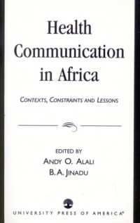 Health Communication in Africa : Contexts, Constraints and Lessons