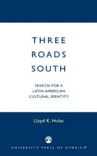 Three Roads South : Search for a Latin American Cultural Identity