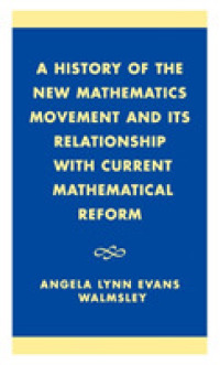 History of the 'New Mathematics' Movement and Its Relationship with Current Mathematical Reform
