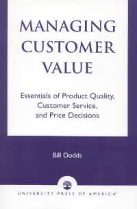 顧客価値の管理モデル：品質、顧客サービスと適正価格<br>Managing Customer Value : Essentials of Product Quality, Customer Service, and Price Decisions