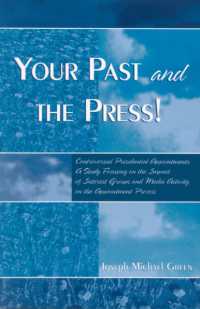Your Past and the Press! : Controversial Presidential Appointments: a Study Focusing on the Impact of Interest Groups and Media Activity on the Appointment Process