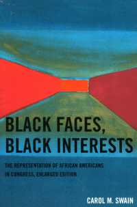 Black Faces, Black Interests : The Representation of African Americans in Congress