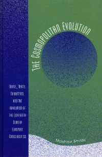 The Cosmopolitan Evolution : Travel, Travel Narratives, and the Revolution of the Eighteenth-Century European Consciousness