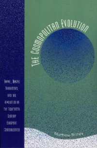 The Cosmopolitan Evolution : Travel, Travel Narratives, and the Revolution of the Eighteenth-Century European Consciousness