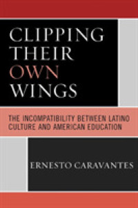 Clipping Their Own Wings : The Incompatibility between Latino Culture and American Education