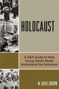 ホロコーストＱ＆Ａ<br>Holocaust : A Q&A Guide to Help Young Adults Really Understand the Holocaust