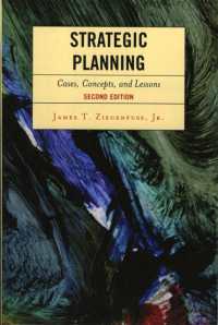 戦略プランニング：事例、概念と教訓（第２版）<br>Strategic Planning : Cases, Concepts, and Lessons （2ND）