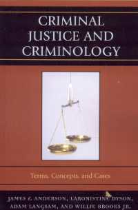 刑事司法と犯罪学辞典<br>Criminal Justice and Criminology : Terms, Concepts, and Cases