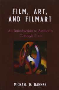 映画で学ぶ美学<br>Film, Art, and Filmart : An Introduction to Aesthetics through Film