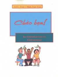ヴェトナム語入門<br>Chao Ban! : An Introduction to Vietnamese