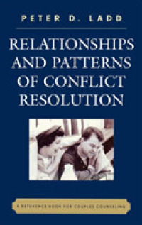 Relationships and Patterns of Conflict Resolution : A Reference Book for Couples Counselling -- Hardback