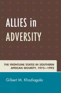 Allies in Adversity : The Frontline States in Southern African Security 1975D1993