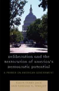 Deliberation and the Restoration of America's Democratic Potential : A Primer on American Government