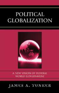 政治的グローバル化：連邦世界政府への新ビジョン<br>Political Globalization : A New Vision of Federal World Government