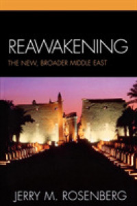 Reawakening : The New, Broader Middle East
