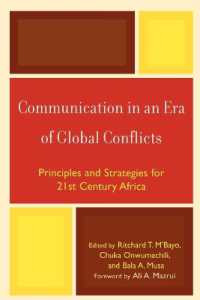 Communication in an Era of Global Conflicts : Principles and Strategies for 21st Century Africa