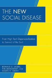 The New Social Disease : From High Tech Depersonalization to Survival of the Soul
