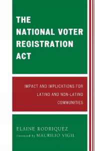 The National Voter Registration Act : Impact and Implications for Latino and Non-Latino Communities