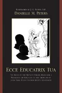 Ecce Educatrix Tua : The Role of the Blessed Virgin Mary for a Pedagogy of Holiness in the Thought of John Paul II and Father Joseph Kentenich