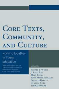 Core Texts, Community, and Culture : Working Together for Liberal Education (Association for Core Texts and Courses)