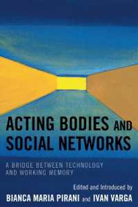 Acting Bodies and Social Networks : A Bridge between Technology and Working Memory