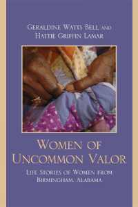 Women of Uncommon Valor : Life Stories of Women from Birmingham, Alabama