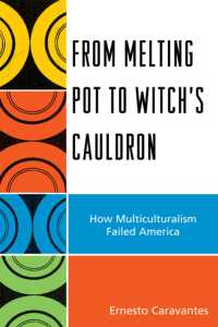 From Melting Pot to Witch's Cauldron : How Multiculturalism Failed America