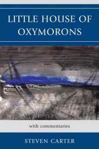 Little House of Oxymorons : with commentaries