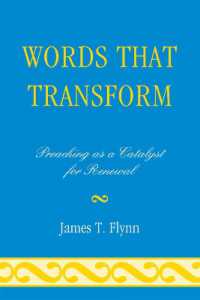 Words That Transform : Preaching as a Catalyst for Renewal