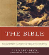 The Bible : The Greatest Marketing Tool Ever Written