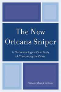 The New Orleans Sniper : A Phenomenological Case Study of Constituting the Other