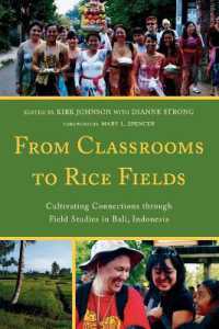 From Classrooms to Rice Fields : Cultivating Connections through Field Studies in Bali, Indonesia