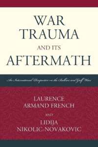War Trauma and its Aftermath : An International Perspective on the Balkan and Gulf Wars