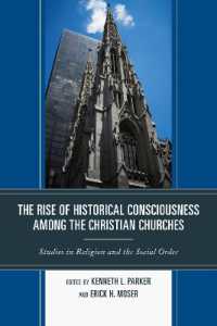 The Rise of Historical Consciousness among the Christian Churches (Jacob Neusner Series: Religion/social Order)