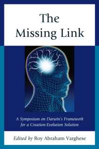 The Missing Link : A Symposium on Darwin's Creation-Evolution Solution